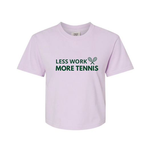 Less Work, More Tennis – Women's T-Shirt, Orchid